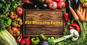 Fat Burning Foods